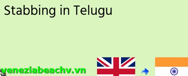 Introduction stabbing meaning in telugu