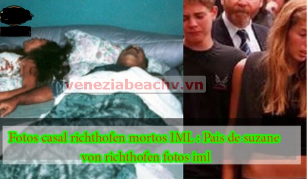 Última Atualização Sobre A Morte De Suzane Von Richthofen Via Pais De Suzane Von Richthofen Fotos IML