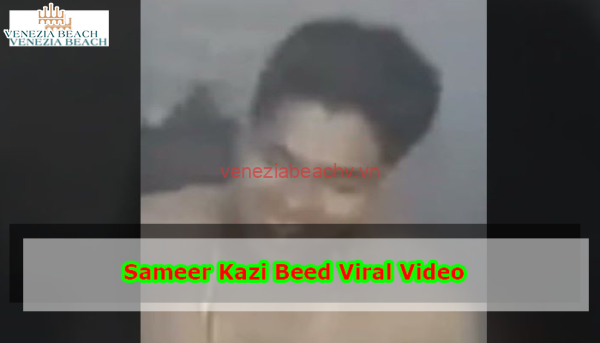 Sameer Kazi Beed Viral Video