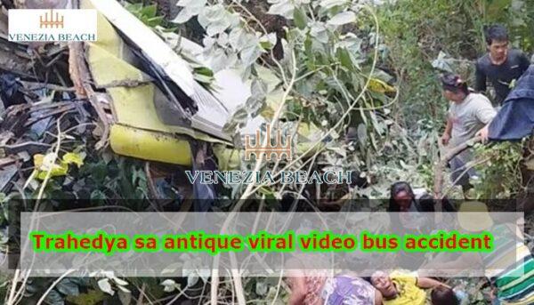 Trahedya sa antique viral video bus accident