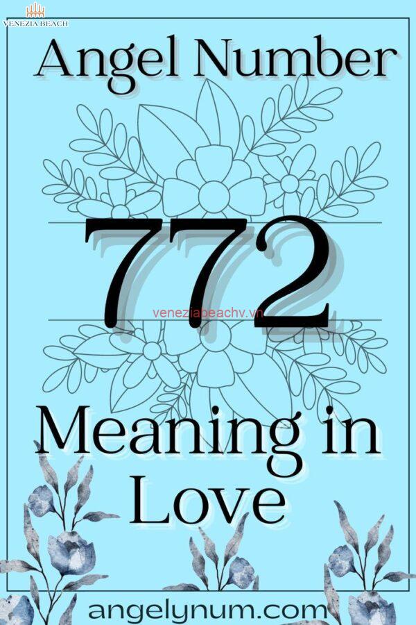 Understanding the term '772 love'