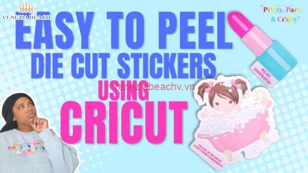 What are die cut stickers?