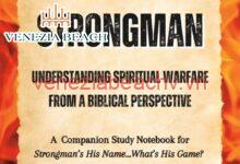 how to bind the strongman in spiritual warfare
